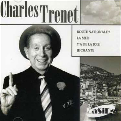 Charles Trenet Route nationale 7